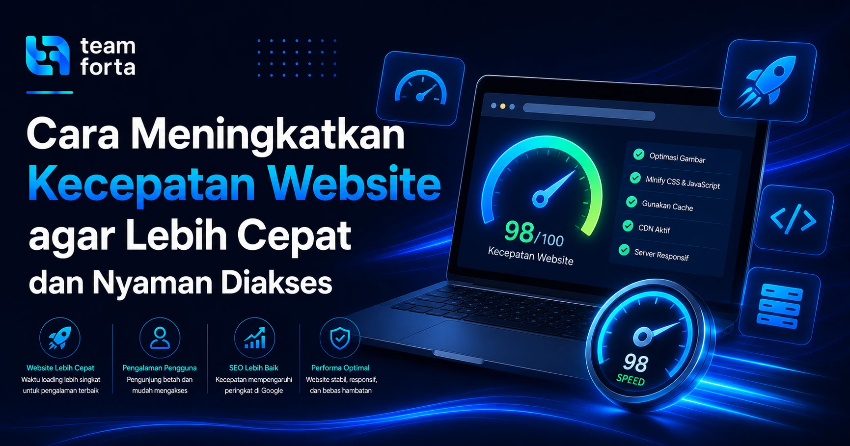 Team Forta - Cara meningkatkan kecepatan website